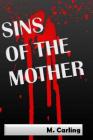 Sins of the Mother: Death & Healing Cover Image
