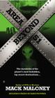 Beyond Area 51: The Mysteries of the Planet's Most Forbidden, Top Secret Destinations... By Mack Maloney Cover Image