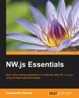 NW.js Essentials By Alessandro Benoit Cover Image