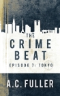 The Crime Beat: Tokyo Cover Image