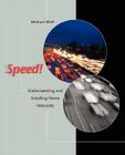 Speed! Understanding and Installing Home Networks (Sams Other) Cover Image