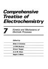Comprehensive Treatise of Electrochemistry: Volume 7 Kinetics and Mechanisms of Electrode Processes By Peter Horsman (Editor), Brian E. Conway (Editor), E. Yeager (Editor) Cover Image