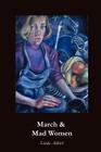 March and Mad Women By Linda Aldrich Cover Image