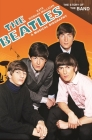 The Beatles: A Musical Biography (Story of the Band) By Kate Siobhan Mulligan Cover Image