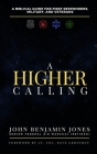 A Higher Calling: A Biblical Guide for First Responders, Military, and Veterans Cover Image