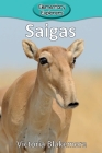 Saigas (Elementary Explorers #103) Cover Image
