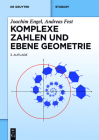 Komplexe Zahlen und ebene Geometrie (de Gruyter Studium) Cover Image