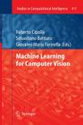 Machine Learning for Computer Vision (Studies in Computational Intelligence #411) Cover Image