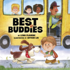 Best Buddies By Lynn Plourde, Arthur Lin (Illustrator), Becky Ronan (Consultant) Cover Image