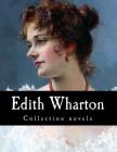 Edith Wharton, Collection novels By Edith Wharton Cover Image