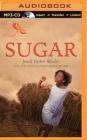 Sugar By Jewell Parker Rhodes, Bahni Turpin (Read by) Cover Image