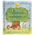 Little Blessings for Little Children By Rose Bunting, Katya Longhi (Illustrator) Cover Image