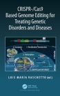 CRISPR-/Cas9 Based Genome Editing for Treating Genetic Disorders and Diseases Cover Image