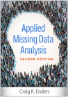 Applied Missing Data Analysis (Methodology in the Social Sciences Series) Cover Image