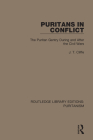 Puritans in Conflict: The Puritan Gentry During and After the Civil Wars By J. T. Cliffe Cover Image