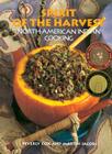 Spirit of the Harvest: North American Indian Cooking By Beverly Cox, Martin Jacobs (By (photographer)) Cover Image