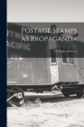 Postage Stamps as Propaganda Cover Image
