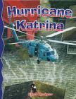 Hurricane Katrina (Disaster Alert!) By Ellen Rodger Cover Image