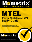 MTEL Early Childhood (72) Secrets Study Guide: MTEL Review and Practice Exam for the Massachusetts Tests for Educator Licensure By Mometrix (Editor) Cover Image