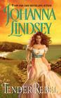 Tender Rebel (Malory-Anderson Family #2) By Johanna Lindsey Cover Image