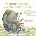 Mannie and the Long Brave Day Cover Image