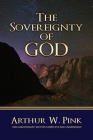 The Sovereignty of God By Arthur W. Pink Cover Image