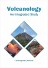 Volcanology: An Integrated Study Cover Image