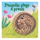 Pangolin Plays a Prank Cover Image
