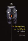 Do Everything in the Dark Cover Image