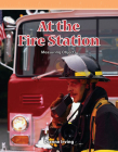 At the Fire Station (Mathematics in the Real World) Cover Image