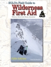 SOLO Field Guide to Wilderness First Aid, 5th ed Cover Image
