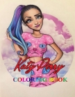 Katy Perry Coloring Book: A Fabulous Coloring Book For Fans of All Ages With Several Images Of Katy Perry By Francis Gibson Cover Image