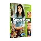 The Supermom Cookbook Cover Image