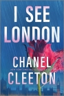 I See London By Chanel Cleeton Cover Image