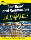 Self Build and Renovation For Dummies By Nicholas Walliman Cover Image