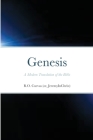 Genesis: A Modern Translation of the Bible By R. O. Cuevas Cover Image