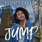Jump Lib/E By Terra Little, Rae (Read by) Cover Image