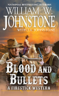 Blood and Bullets (A Firestick Western #2) Cover Image