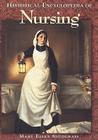 Historical Encyclopedia of Nursing Cover Image