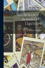 Astrology / Ronald C. Davison By Ronald C. Davison Cover Image