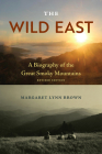 The Wild East: A Biography of the Great Smoky Mountains Cover Image