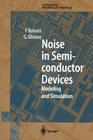 Noise in Semiconductor Devices: Modeling and Simulation Cover Image