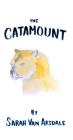The Catamount By Sarah Van Arsdale Cover Image