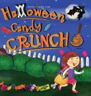 Halloween Candy Crunch! (Flitzy Books Rhyming #5) Cover Image