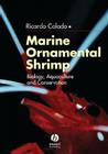 Marine Ornamental Shrimp: Biology, Aquaculture and Conservation By Ricardo Calado Cover Image