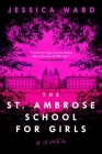 The St. Ambrose School for Girls Cover Image