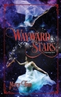 Wayward Stars By Fan Mary Cover Image