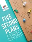 Five Second Plans - Planner Book Daily Cover Image
