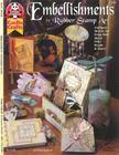 Embellishments for Rubber Stamp Art: Antiques, Shrink Art, Deep Dish, Metal, Wire, Beads & More Cover Image