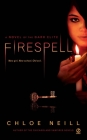 Firespell: A Novel of the Dark Elite Cover Image